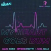 My Heart Goes Bum - Single