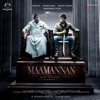 Maamannan (Original Motion Picture Soundtrack) - A.R. Rahman