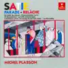 Stream & download Satie: Parade, Relâche, En habit de cheval, Gymnopédies, La belle excentrique…