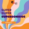 Super Super Supersónicos, Vol. 3