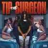 Tip the Surgeon - Single album lyrics, reviews, download