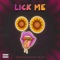 Lick Me (feat. Raven Felix & CK Jones) - Flowerrazzi lyrics