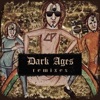 Dark Ages - EP (Remixes)