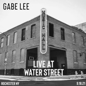 Gabe Lee Live at Water Street Music Hall - EP artwork