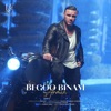 Begoo Binam - Single