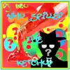 Who Spilled the Ketchup album lyrics, reviews, download