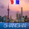 Shanghai - Single album lyrics, reviews, download