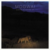 Mogwai - Hound of Winter