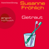 Getraut - Ein Andrea Schnidt Roman, Band 12 (Ungekürzte Autorinnenlesung) - Susanne Fröhlich