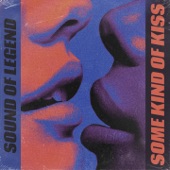 Some Kind Of Kiss artwork