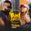 Bad Days (feat. Hiro) - Tanya