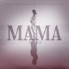 Mama - Single