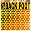 On the Back Foot - Single