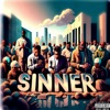 Sinner (feat. Martin King & Zero Fear) - Single