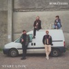 Start Livin' - Single