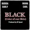 Black (Color of our Skin) [Radio Edit] - Single album lyrics, reviews, download