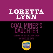 Loretta Lynn - Coal Miner's Daughter - Live On The Ed Sullivan Show, October 11, 1970