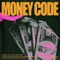 Money Code (feat. NateTaylorr) - 2MRW lyrics