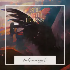 Fallen Angel - Single by SHE HATH HORNS album reviews, ratings, credits