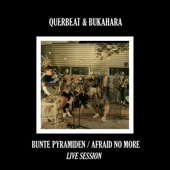 Bunte Pyramiden (feat. Bukahara) [Live Session] artwork