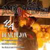 A Night in LA: Dear Dejon album lyrics, reviews, download