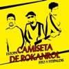 Camiseta de Rokanrol by Estopa, Fito y Fitipaldis iTunes Track 1