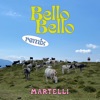 Bello bello (Remix) - Single