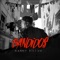 Bandidos (feat. Rik Farres) - Danny Killah lyrics