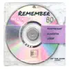 Stream & download Remember - Single