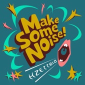 Make Some Noise! artwork