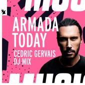 Armada Today: Cedric Gervais (DJ Mix) artwork