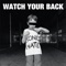 Dense - Watch Your Back lyrics