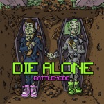 Battlemode - Die Alone