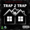 Trap 2 Trap - EP, 2022