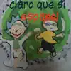 Claro Que Si Espanol - EP album lyrics, reviews, download