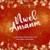 Nwèl Ansanm - Single album lyrics, reviews, download
