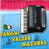 Tanghi Valzer Mazurke