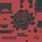 Roses (Single Version) artwork