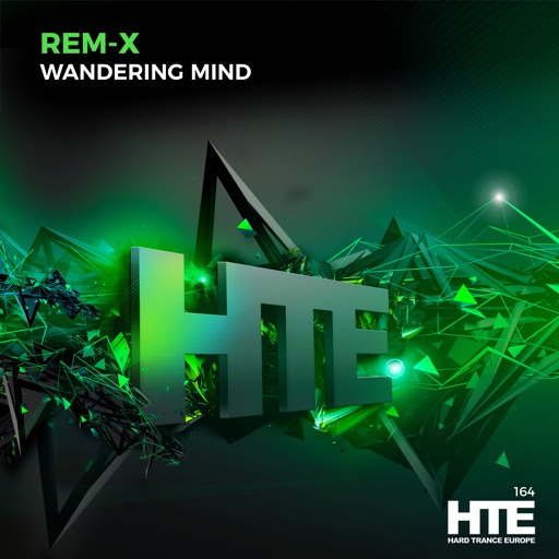 Wandering Mind - Single by Rem-X