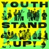 Youth Stand Up