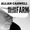 Million Dollar Farm - Single album lyrics, reviews, download