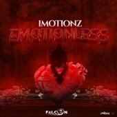 Imotionz, Falconn - Emotionless