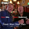 Nooit Meer Naar Huis - Single