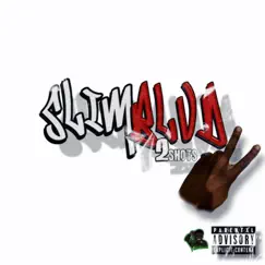 2 Shots - Single by SlimBlvd album reviews, ratings, credits