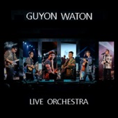 Guyon Waton (Live Orchestra) artwork