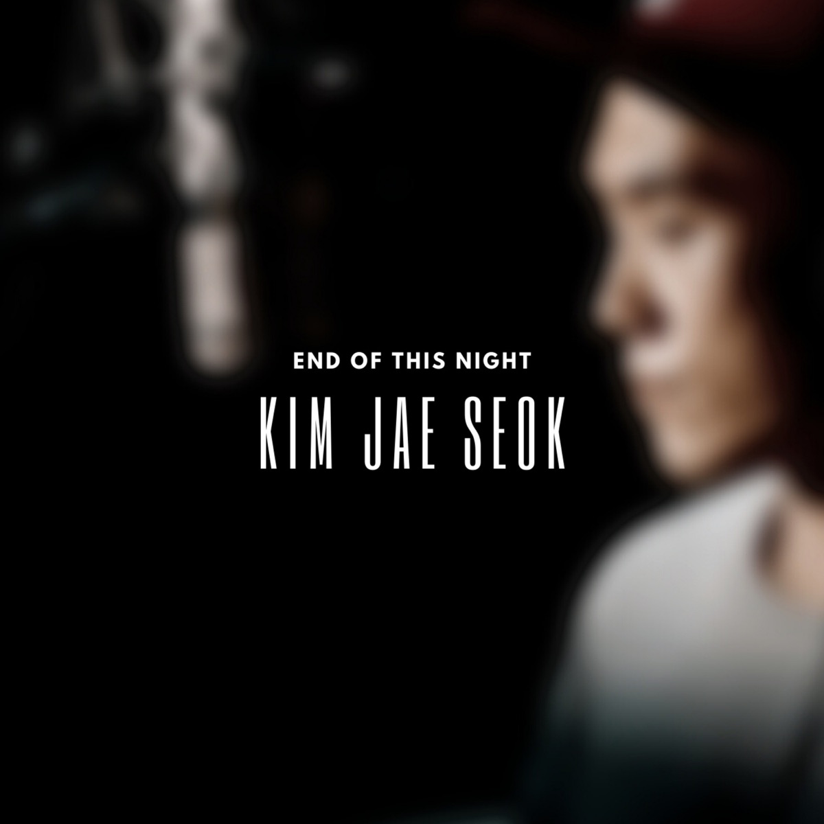 Kim Jae Seok – End of this night – Single