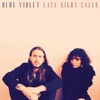 Blue Violet - Hard Rain