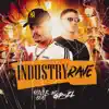 Stream & download Industry Rave (feat. GP DA ZL) - Single