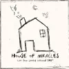 House of Miracles (Live) [Live] - Single album lyrics, reviews, download
