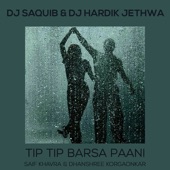 Tip Tip Barsa Paani (feat. Dhanshree Korgaonkar & Saif Khavra) [Cover] artwork
